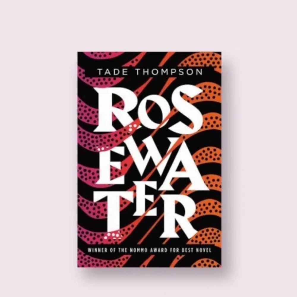 Rosewater by Tate Thompson Book